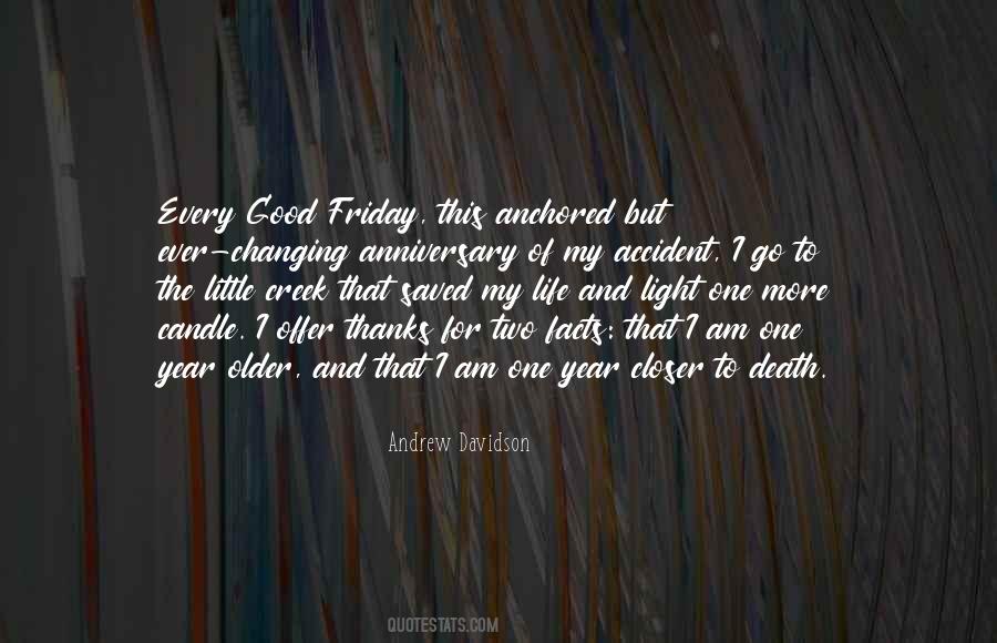 Good Life And Death Quotes #1317096