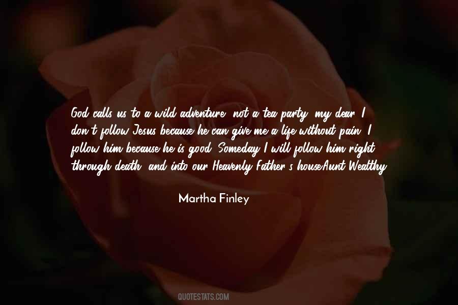 Good Life And Death Quotes #1770006
