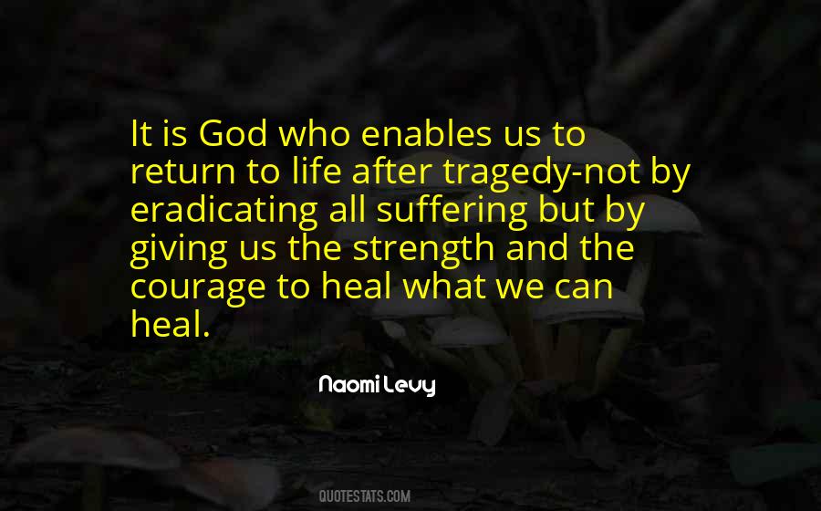 Courage Spiritual Quotes #1034128