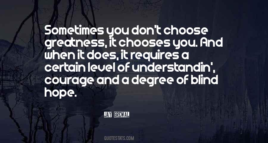 Courage Spiritual Quotes #1657989