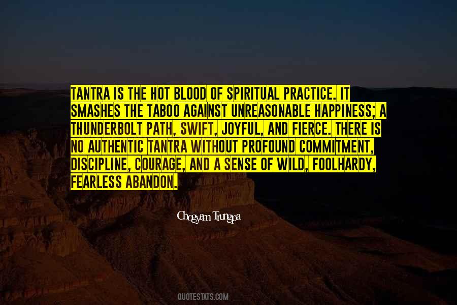 Courage Spiritual Quotes #1665316