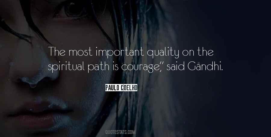 Courage Spiritual Quotes #410169
