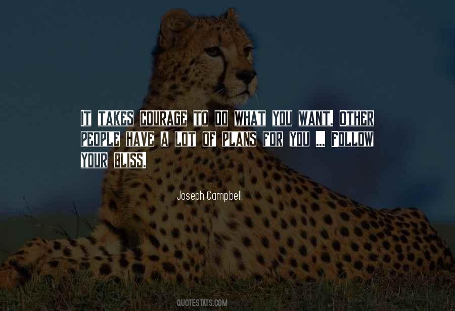 Courage Spiritual Quotes #415499