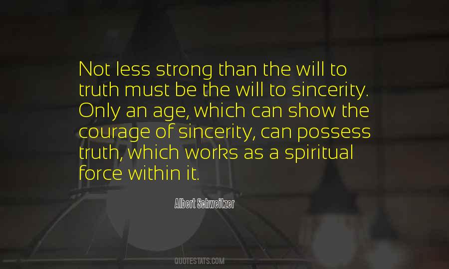 Courage Spiritual Quotes #423390