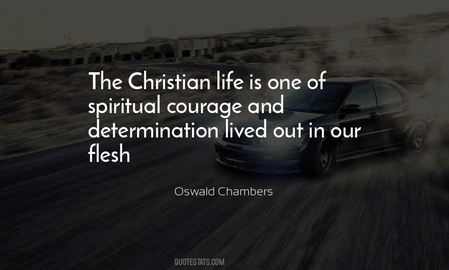 Courage Spiritual Quotes #644287