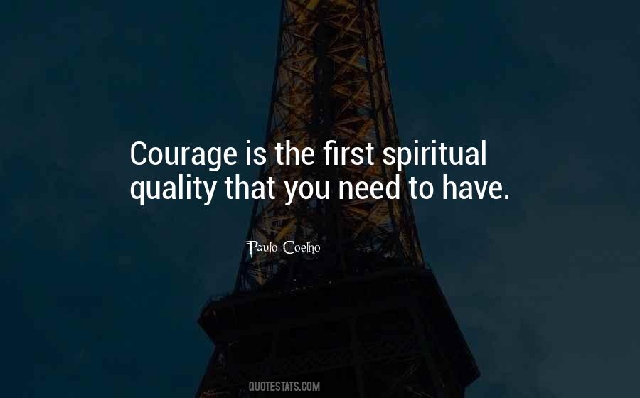 Courage Spiritual Quotes #955735