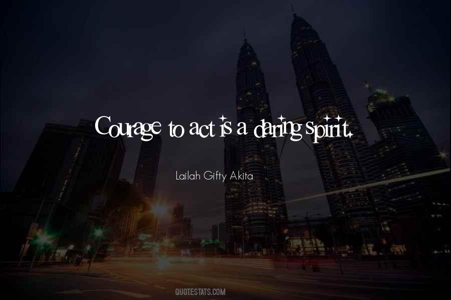 Courage Spiritual Quotes #997403