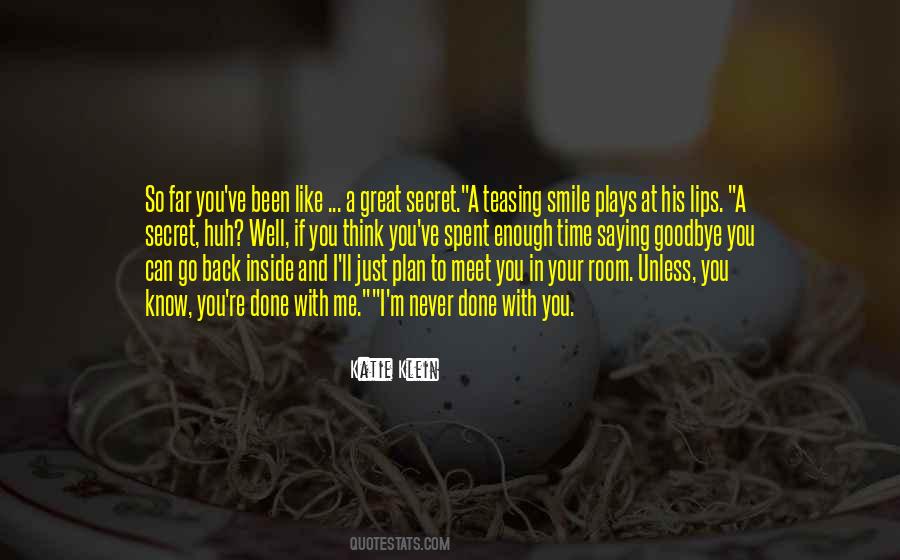 Goodbye Time Quotes #1312337