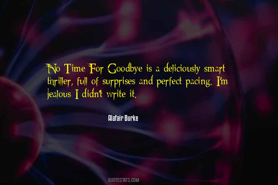 Goodbye Time Quotes #1583393