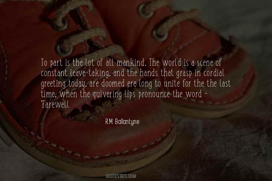 Goodbye Time Quotes #844554