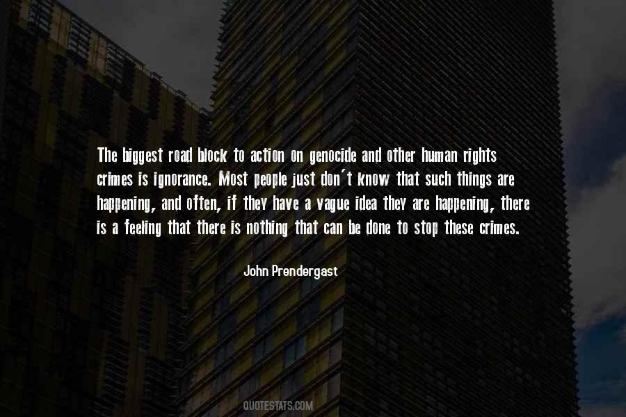 Ignorance Feeling Quotes #1427602