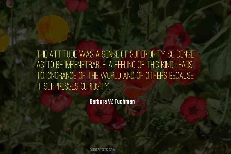 Ignorance Feeling Quotes #1783069