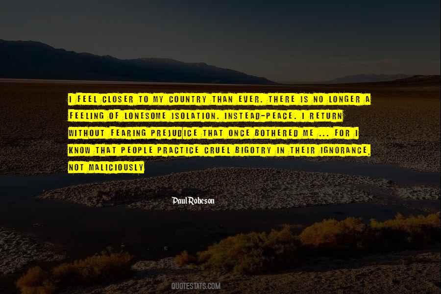 Ignorance Feeling Quotes #450059