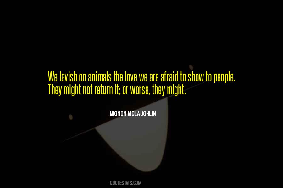 People Are Animals Quotes #487607
