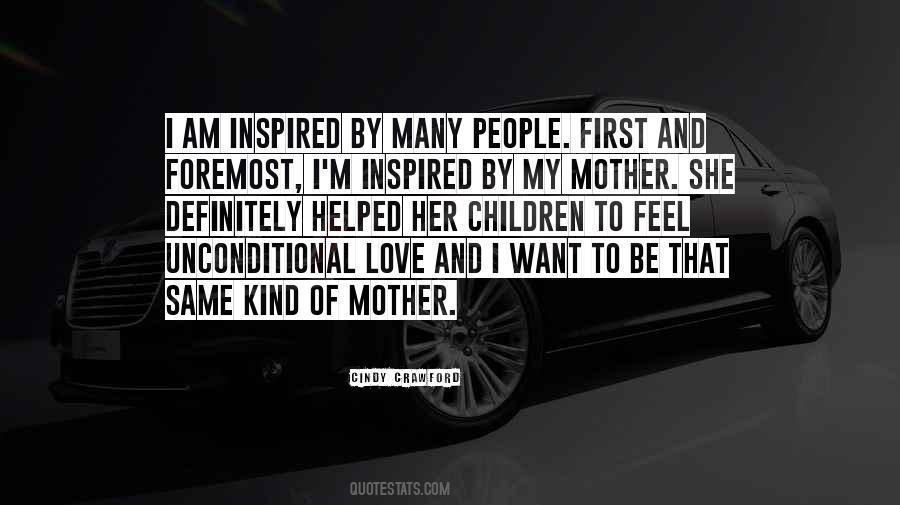 Mother Inspired Quotes #365053