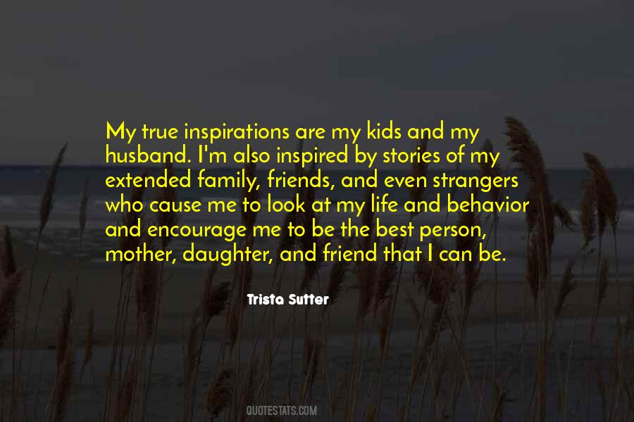 Mother Inspired Quotes #783944