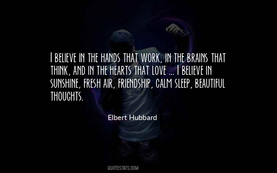 Hands That Work Quotes #903344