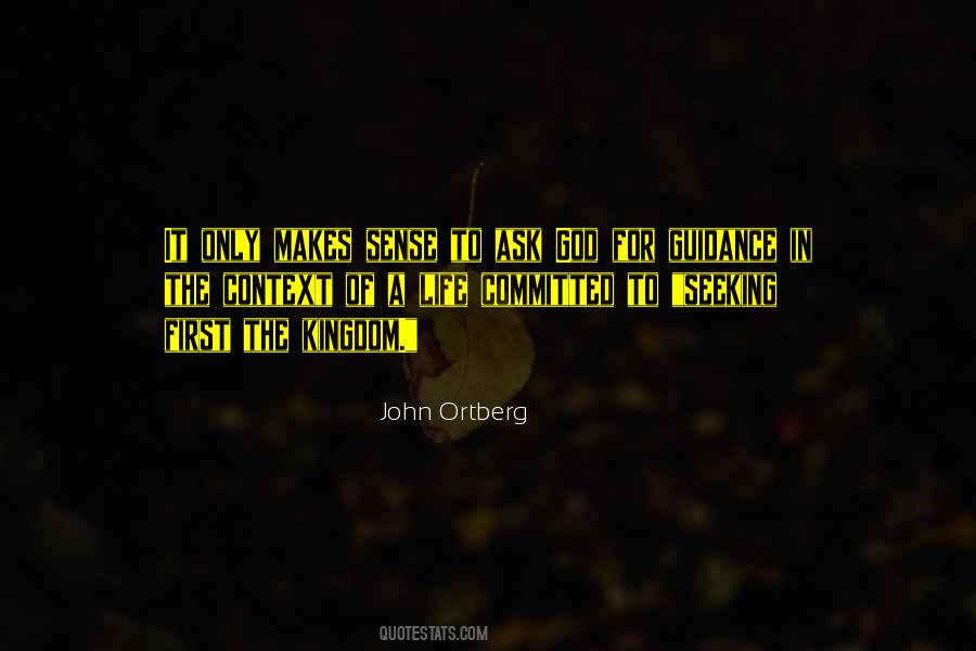 Ask God First Quotes #1449695