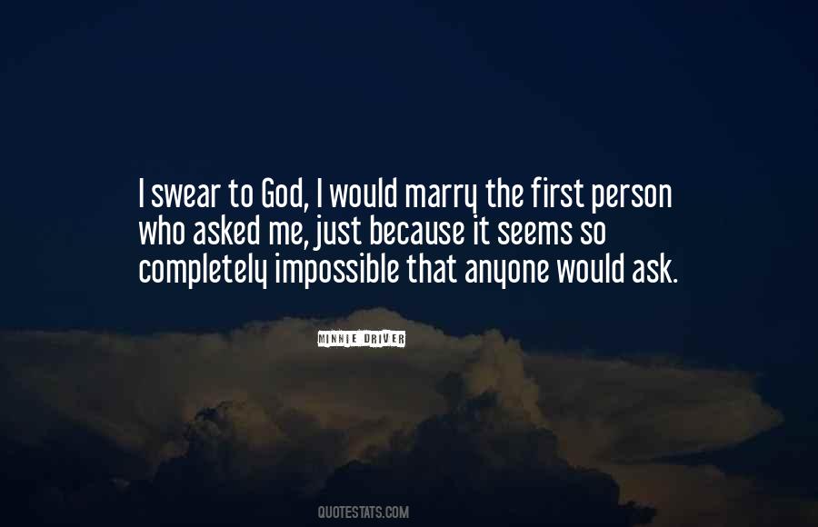 Ask God First Quotes #1709730