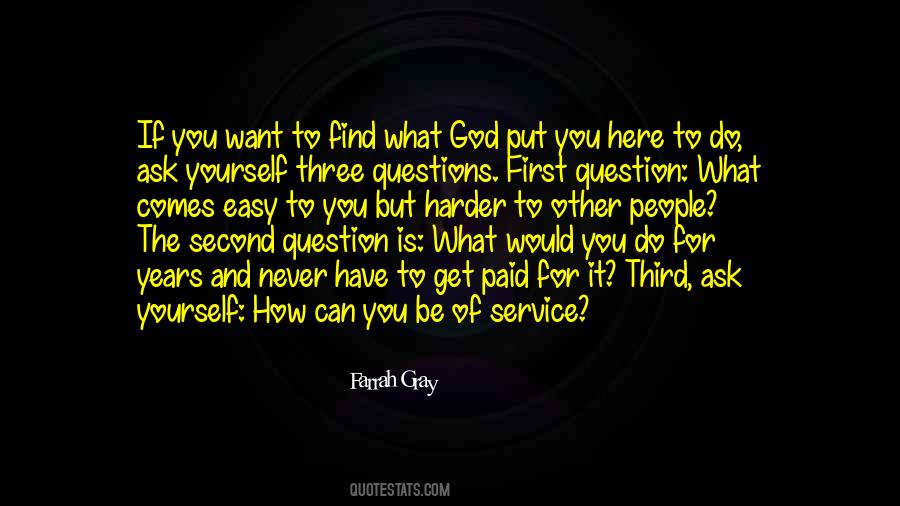 Ask God First Quotes #451587