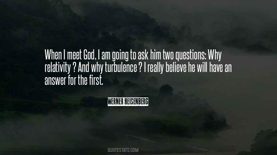 Ask God First Quotes #888084