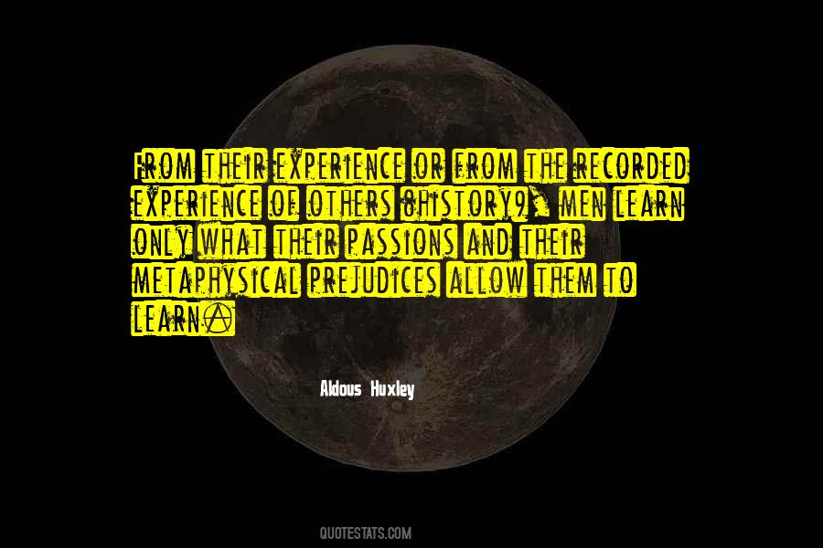 Learn From The Experience Of Others Quotes #1421476