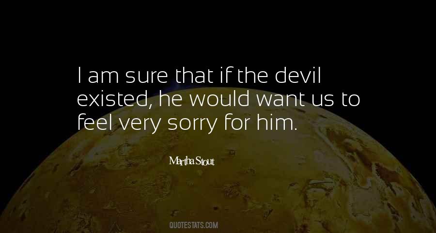 I Am The Devil Quotes #1808332