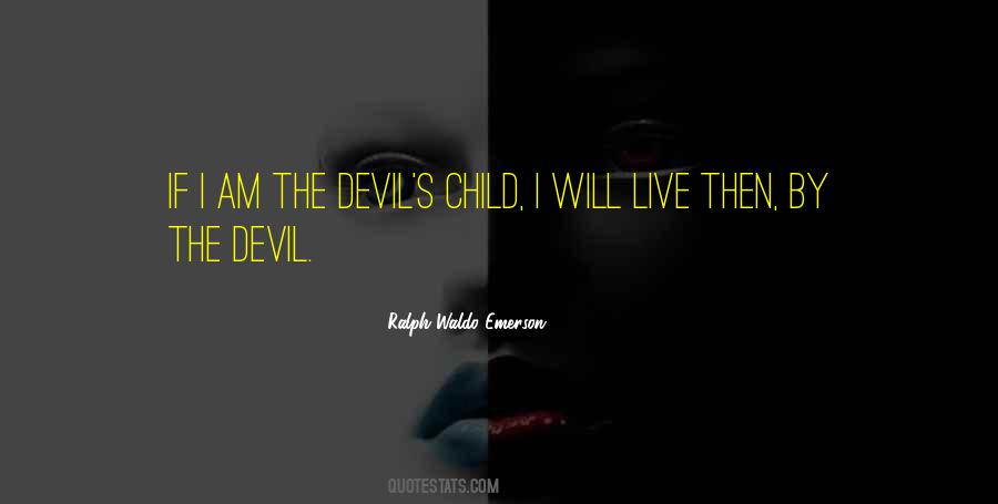 I Am The Devil Quotes #818397