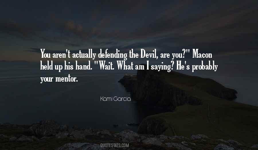 I Am The Devil Quotes #977580