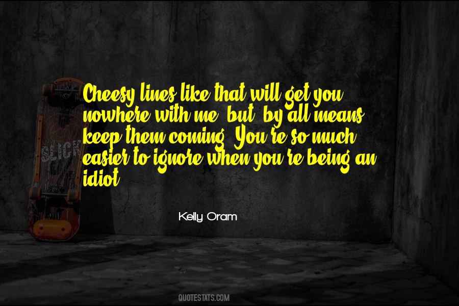 Coming To Get You Quotes #1510001