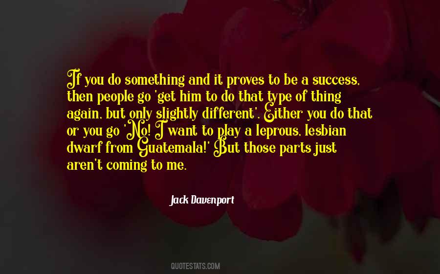 Coming To Get You Quotes #1529835