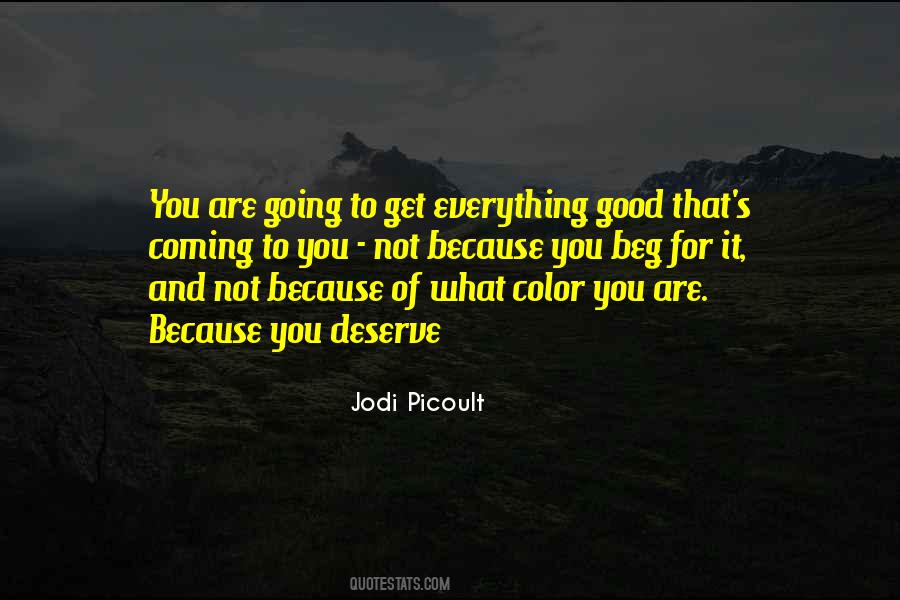Coming To Get You Quotes #1570775