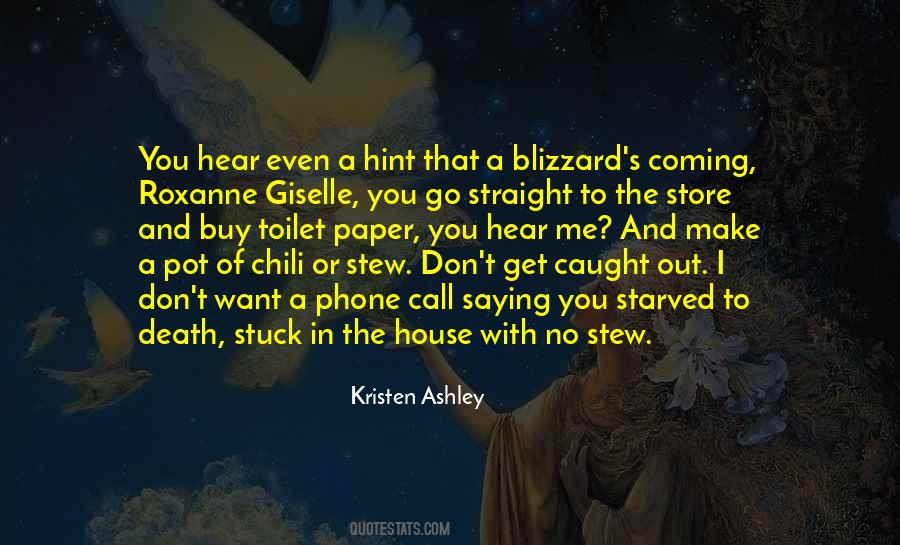 Coming To Get You Quotes #627917