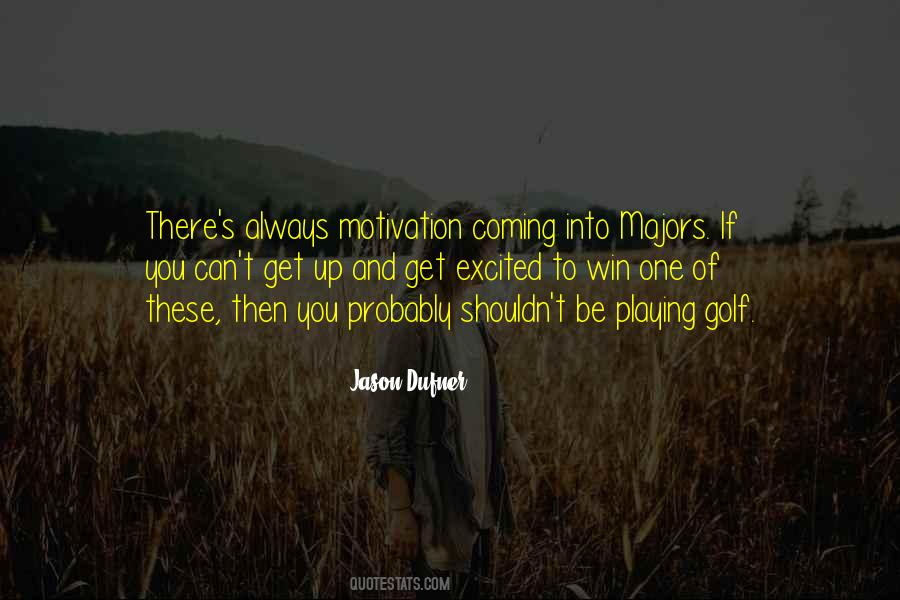 Coming To Get You Quotes #701917
