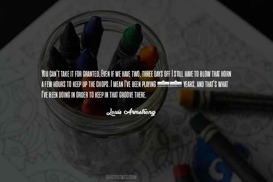 I Have Been There Quotes #261756