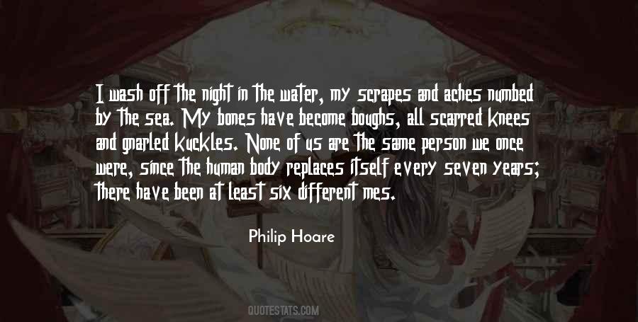I Have Been There Quotes #411770