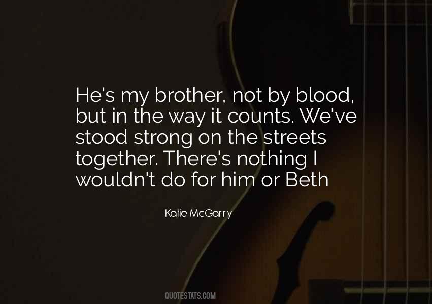 Blood In The Streets Quotes #1202843