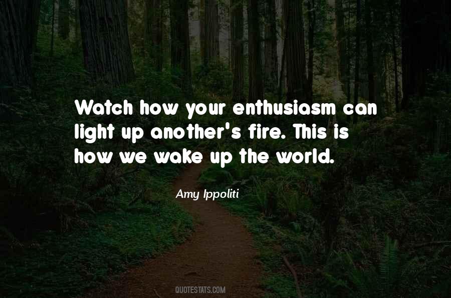 Wake Up World Quotes #1013720
