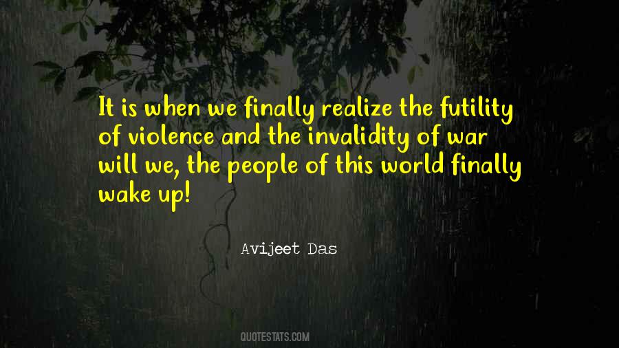 Wake Up World Quotes #1079181