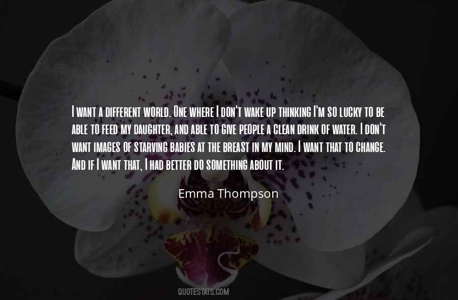 Wake Up World Quotes #1189174