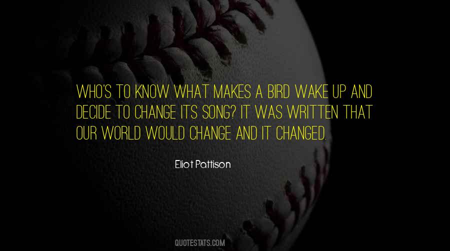 Wake Up World Quotes #1236691
