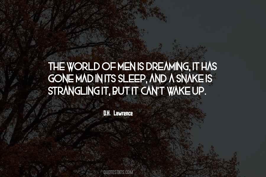 Wake Up World Quotes #1354658