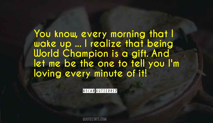 Wake Up World Quotes #1556287