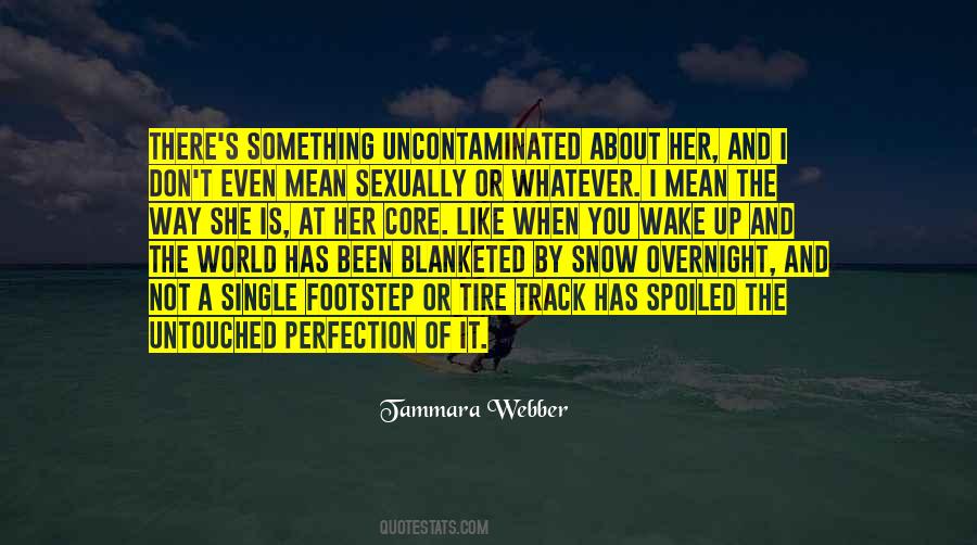 Wake Up World Quotes #294659