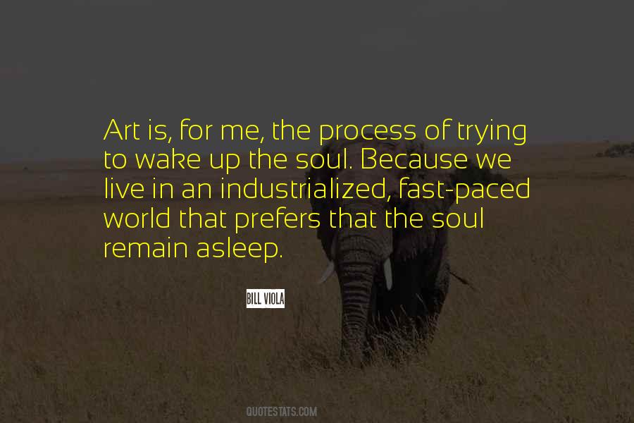 Wake Up World Quotes #701527