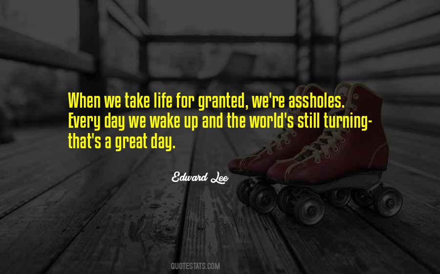 Wake Up World Quotes #939897