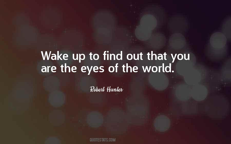 Wake Up World Quotes #963394