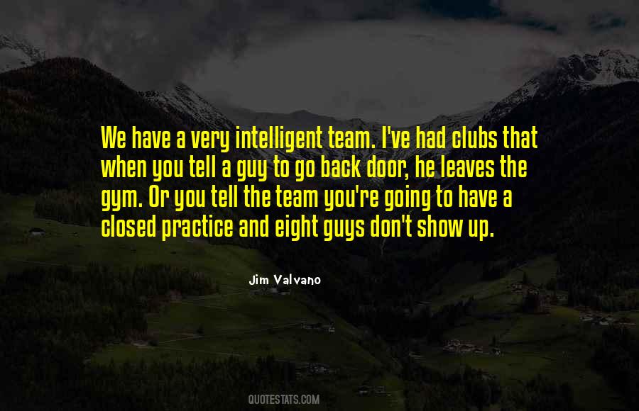 Quotes About The Basketball Team #1017467
