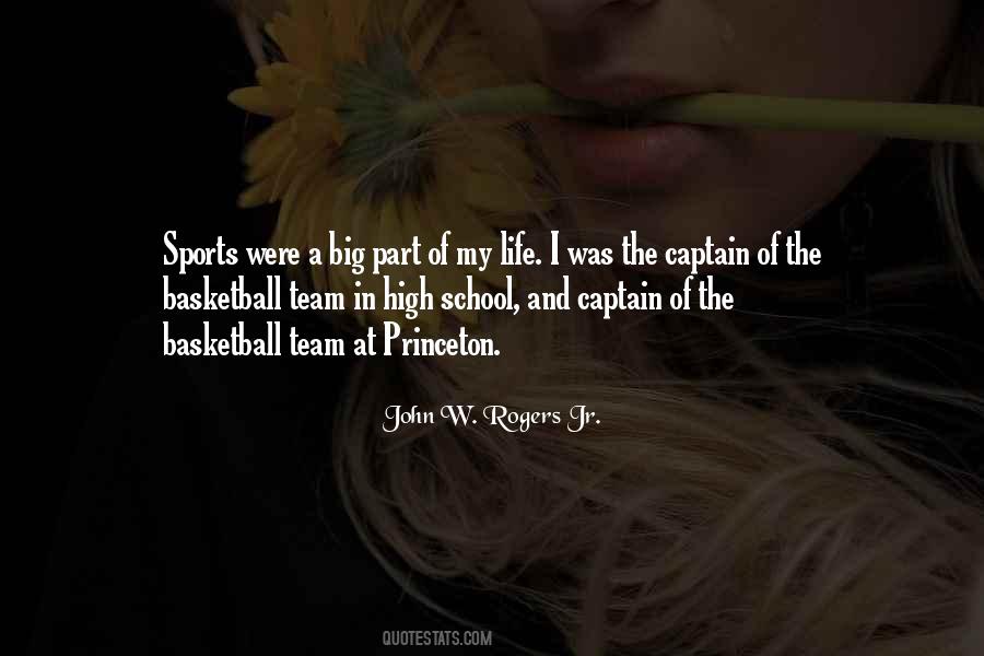 Quotes About The Basketball Team #1264442