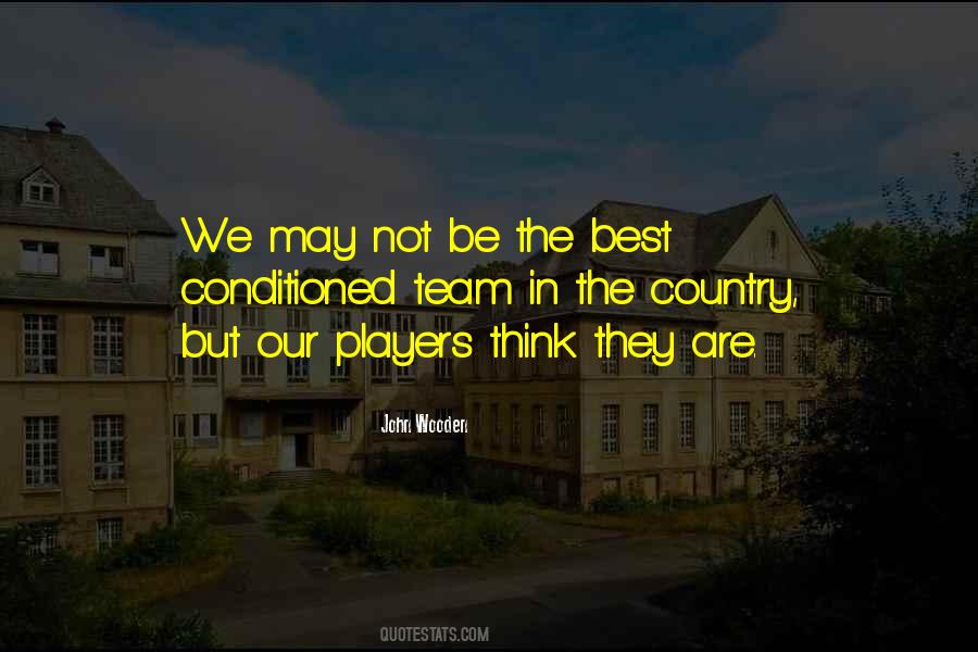 Quotes About The Basketball Team #802711
